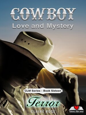 cover image of Cowboy Love and Mystery     Book 16--Terror